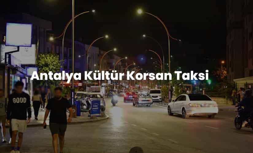 Antalya Kültür Korsan Taksi