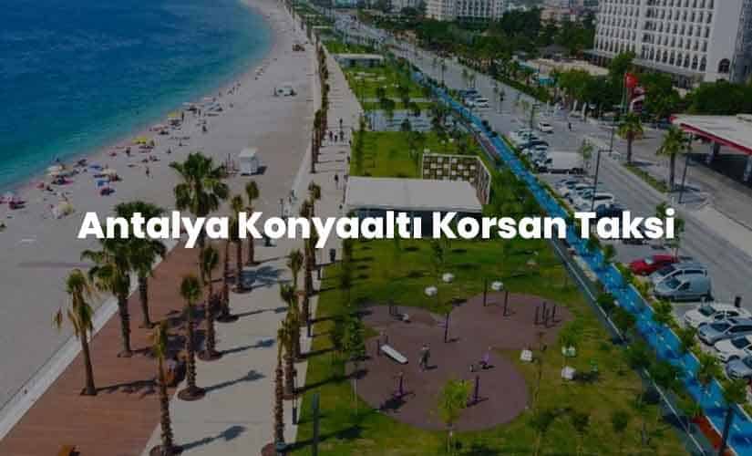 Konyaaltı Korsan Taksi