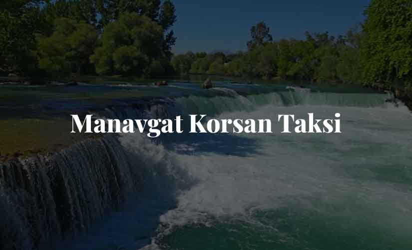 Manavgat Korsan Taksi Manavgat Korsan Taksi